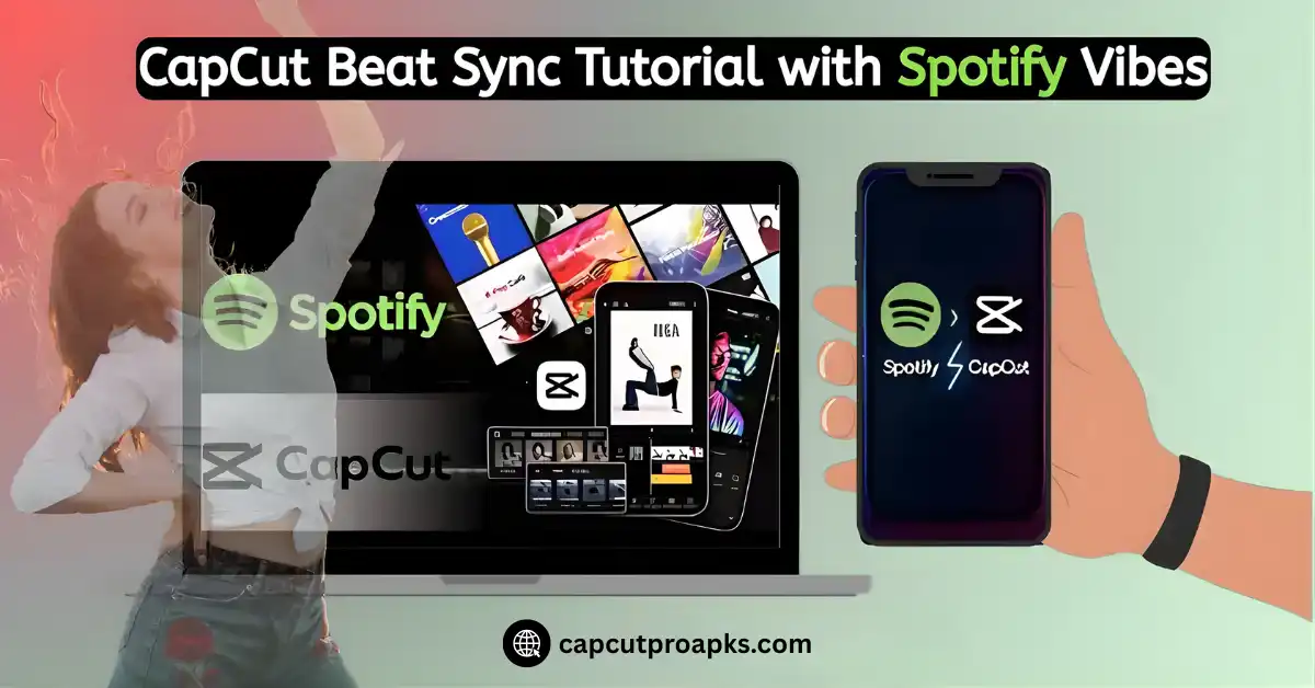 Sync Spotify Music With CapCut Using Proven Simple Steps 2026 1 Sync Spotify Music with CapCut