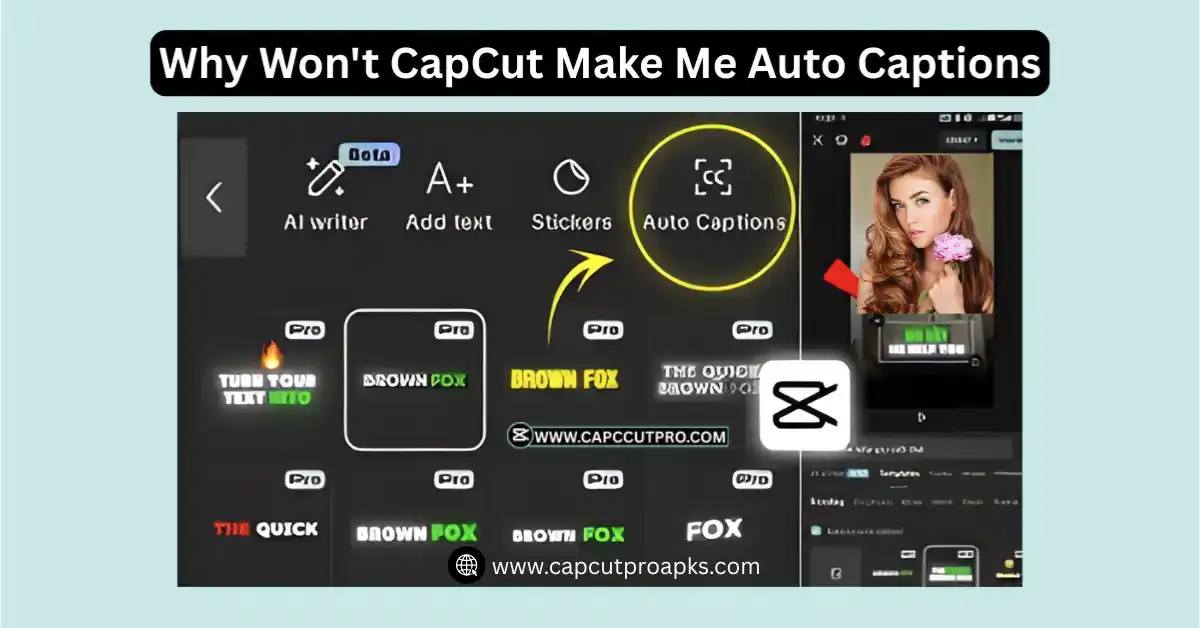 Why Won’t CapCut Make Me Auto Captions? - Fast fixation 2026 1 Why Won’t CapCut Make Me Auto Captions