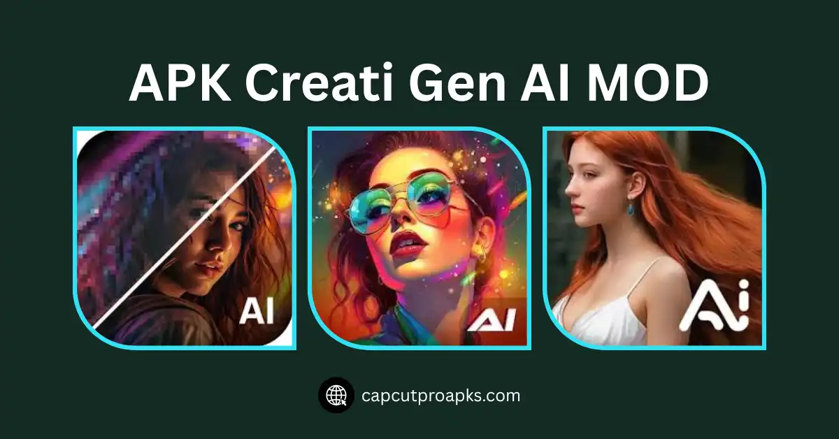 APK Creati Gen AI MOD – Unlock Amazing Features Effortlessly 1 APK Creati Gen AI MOD