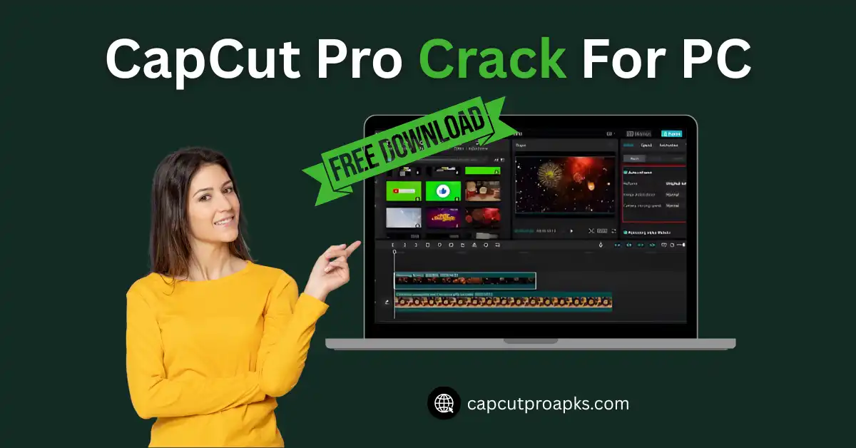 CapCut Pro Crack PC - The Shocking Risks You Must Know Before Downloading 1 CapCut Pro Crack PC
