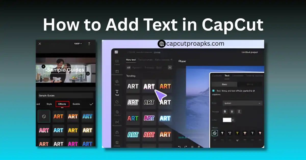 How to Add Text in CapCut - Easy Steps for Stunning Videos 1 How to Add Text in CapCut