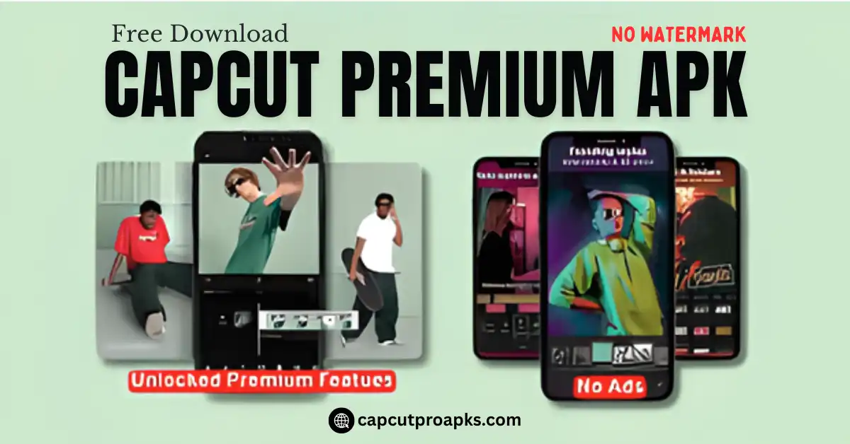 CapCut Premium APK 2026 Free Download Pro Features 1 CAPCUT PREMIUM APK