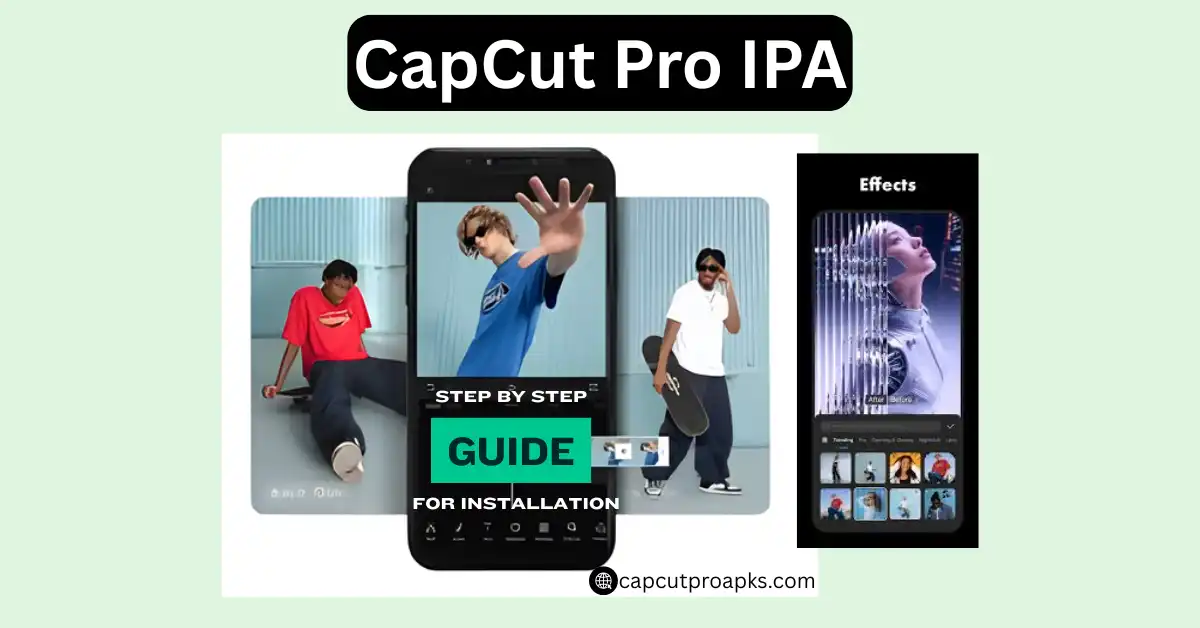 CapCut Pro IPA: Step-by-Step Installation Guide 2026 1 CapCut Pro IPA