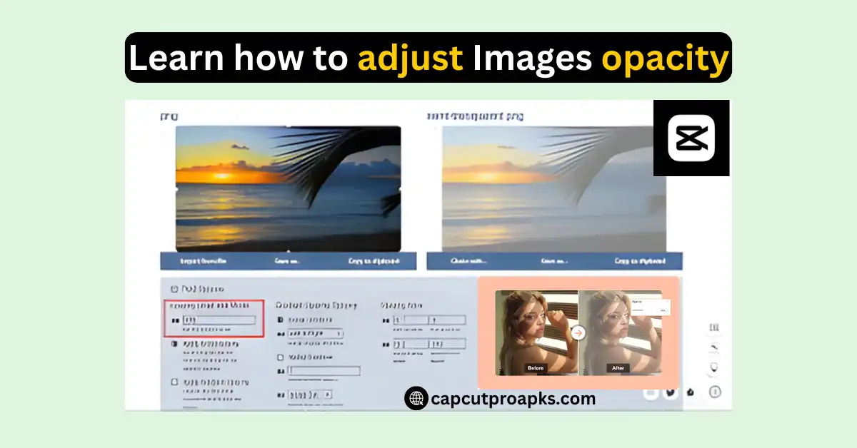 Opacity In CapCut Images – Easy Guide for Beginners in 2026 1 Opacity In CapCut Images