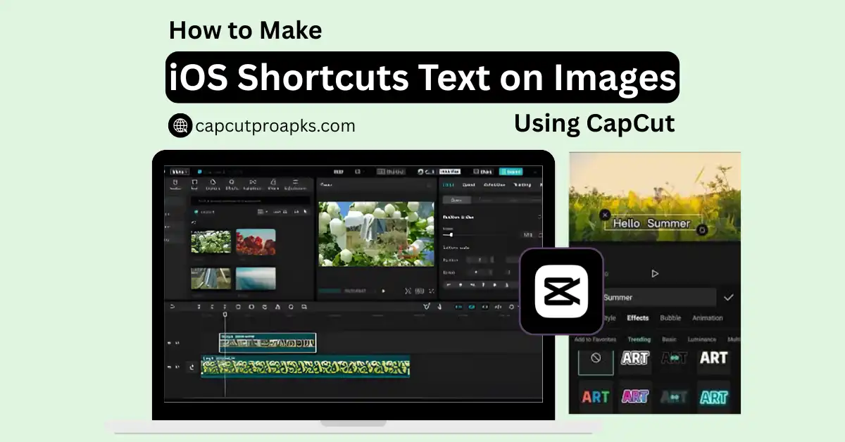 How to Make iOS Shortcuts Text on Image Using CapCut? – Guide 2026 1 iOS Shortcuts Text on Image
