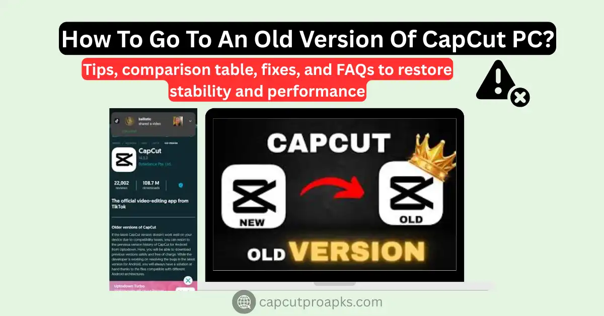 How To Go To An Old Version Of CapCut PC – Easy Step-by-Step Guide 2026 1 How To Go To An Old Version Of CapCut PC